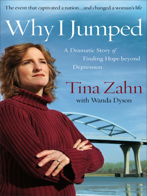 Title details for Why I Jumped by Tina Zahn - Available